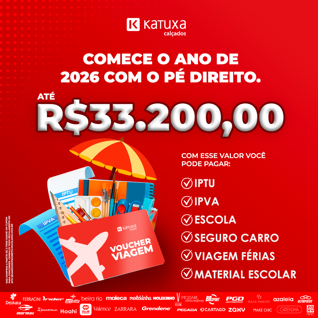 Comece o Ano de 2026 com o Pé Direito — Katuxa Calçados